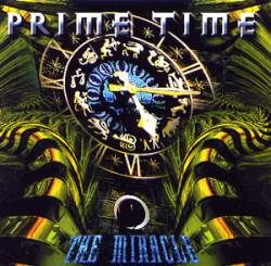 Prime Time : The Miracle